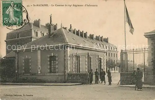 AK / Ansichtskarte Saint Nazaire_Loire Atlantique La Caserne du 64e Regiment d Infanterie Saint Nazaire