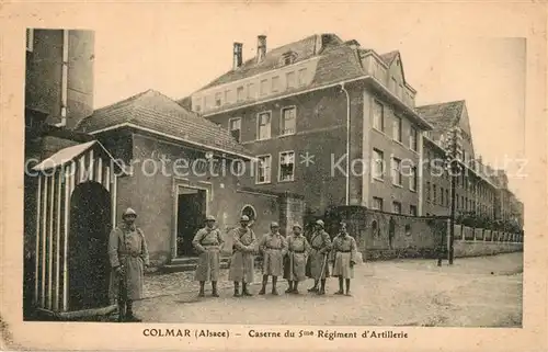 AK / Ansichtskarte Colmar_Haut_Rhin_Elsass Caserne du 5me Regiment d Artillerie Colmar_Haut_Rhin_Elsass