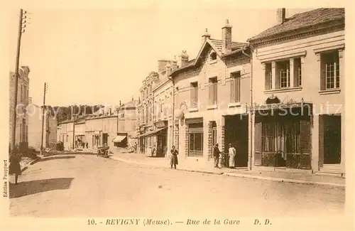 AK / Ansichtskarte Revigny sur Ornain Rue de la Gare Revigny sur Ornain