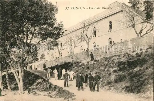 AK / Ansichtskarte Toulon_Var Caserne Blindee Toulon_Var