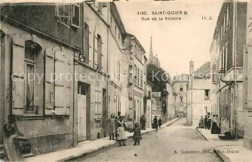 AK / Ansichtskarte Saint Dizier_Haute Marne Rue de la Victoire Saint Dizier Haute Marne