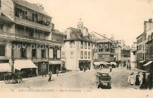 AK / Ansichtskarte Bagneres de Bigorre Rue de Strasbourg Bagneres de Bigorre