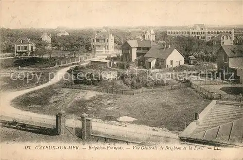 AK / Ansichtskarte Cayeux sur Mer Brighton Francais Vue generale de Brighton et la Foret Cayeux sur Mer
