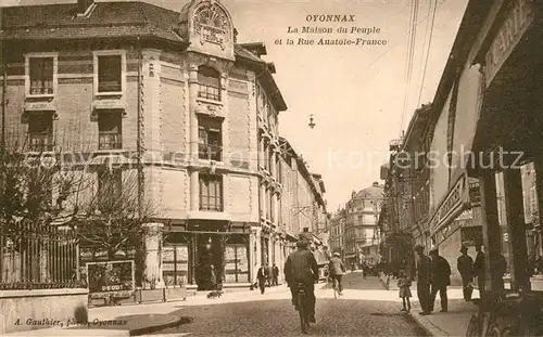 AK / Ansichtskarte Oyonnax La Maison du Peuple et la Rue Anatole France Oyonnax