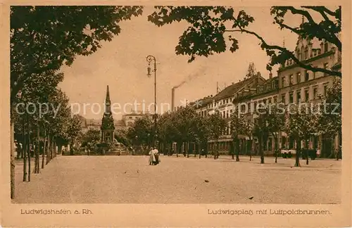 AK / Ansichtskarte Ludwigshafen_Rhein Ludwigsplatz Luitpoldbrunnen Ludwigshafen Rhein