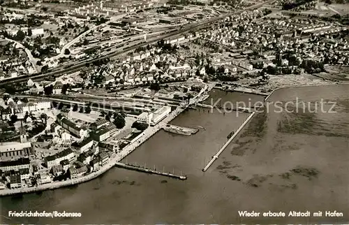 AK / Ansichtskarte Friedrichshafen_Bodensee Wieder erbaute Altstadt mit Hafen Fliegeraufnahme Friedrichshafen Bodensee