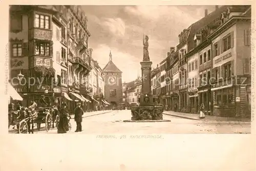 AK / Ansichtskarte Freiburg_Breisgau Kaiserstrasse Brunnen Martinstor Freiburg Breisgau