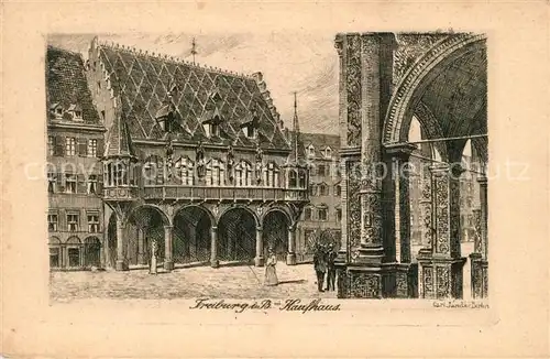 AK / Ansichtskarte Freiburg_Breisgau Kaufhaus Historisches Gebaeude Original Radierung Handpressen Kupferdruck Kuenstlerkarte Freiburg Breisgau