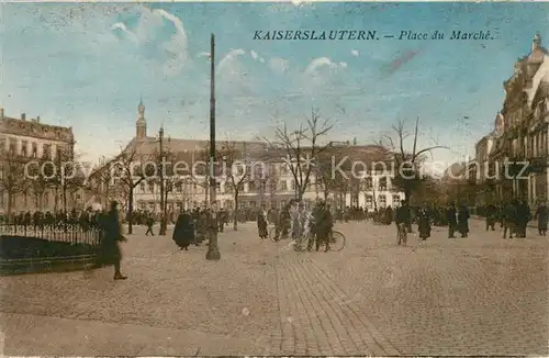 AK / Ansichtskarte Kaiserslautern Place du Marche Kaiserslautern