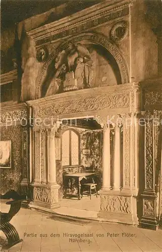 AK / Ansichtskarte Nuernberg Hirsvogelsaal Peter Floeter Nuernberg