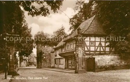 AK / Ansichtskarte Hannoversch_Muenden Das obere Tor Hannoversch Muenden