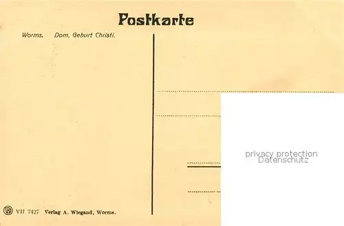 AK / Ansichtskarte Worms_Rhein Dom Geburt Christi Worms Rhein