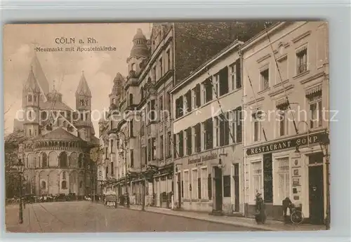 AK / Ansichtskarte Coeln_Rhein Neumarkt Apostelnkirche Coeln_Rhein