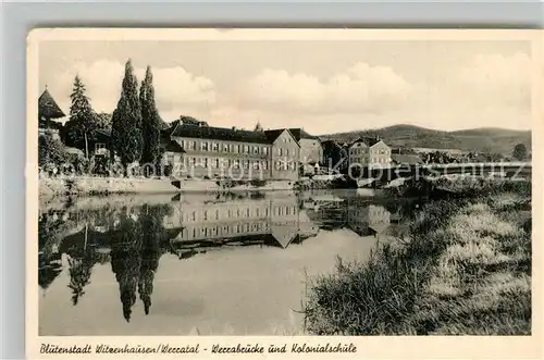 AK / Ansichtskarte Witzenhausen Werrabruecke Kolonialschule Witzenhausen