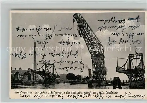 AK / Ansichtskarte Wilhelmshaven Groesster Schwimmkran der Welt Drehbruecke Wilhelmshaven