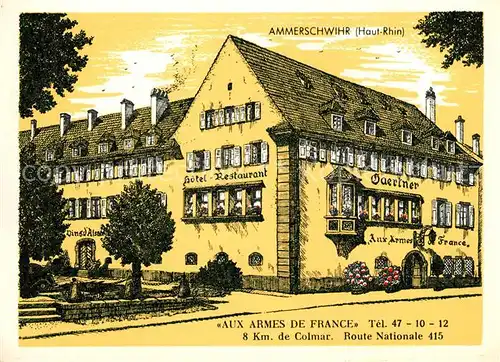 AK / Ansichtskarte Ammerschwihr Hotel Restaurant Gaertner Ammerschwihr