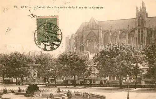 Metz_Moselle La Cathedrale vue prise de la Place de la Comedie Metz_Moselle