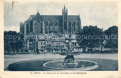 Metz_Moselle Place de la Comedie et la Cathedrale Fontaine Metz_Moselle