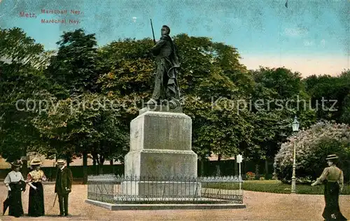 Metz_Moselle Ney Denkmal Monument du Marechal Ney Metz_Moselle