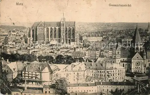 Metz_Moselle Gesamtansicht mit Kathedrale Metz_Moselle
