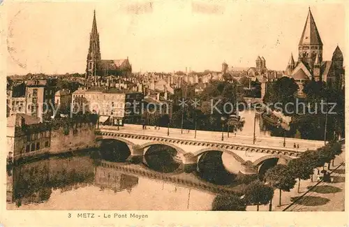 Metz_Moselle Pont moyen Mittelbruecke Metz_Moselle