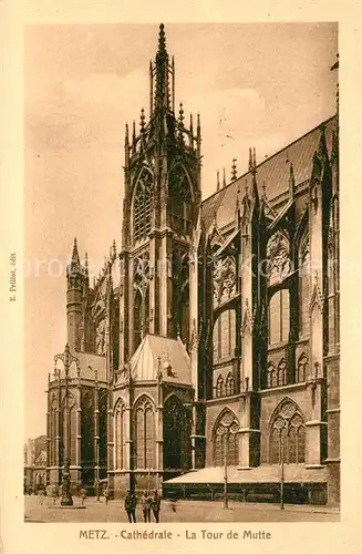 Metz_Moselle La Cathedrale Tour de Mutte Dom Metz_Moselle