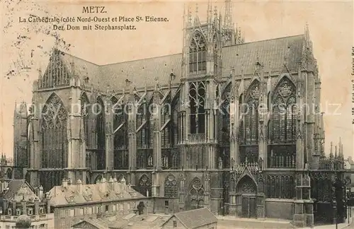 Metz_Moselle La Cathedrale Place Saint Etienne Dom Metz_Moselle