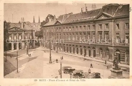 Metz_Moselle Place d Armes Monument Hotel de Ville Metz_Moselle