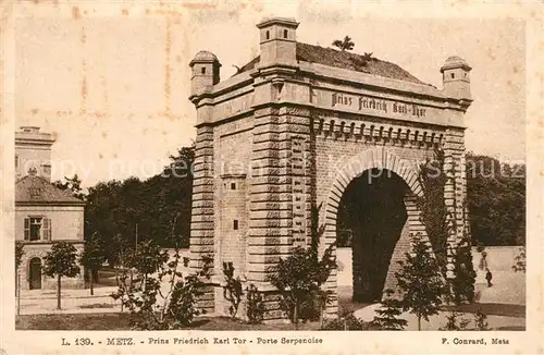 Metz_Moselle Porte Serpenoise Prinz Friedrich Karl Tor Metz_Moselle