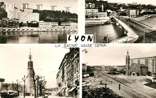 AK / Ansichtskarte Lyon_France La Saone Vaise Serin Ecole Veterinaire Pont Clemenceau Place de Paris Eglise Lyon France