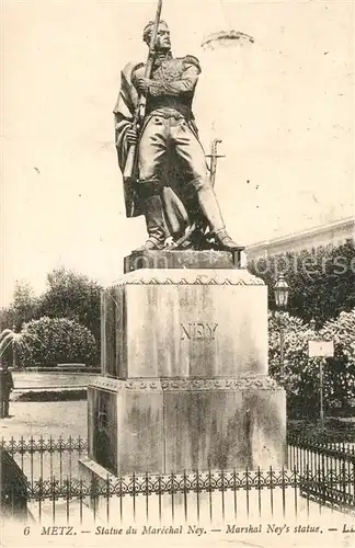 AK / Ansichtskarte Metz_Moselle Statue du Marechal Ney Monument Metz_Moselle