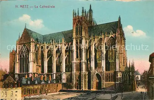 AK / Ansichtskarte Metz_Moselle La Cathedrale Dom Metz_Moselle