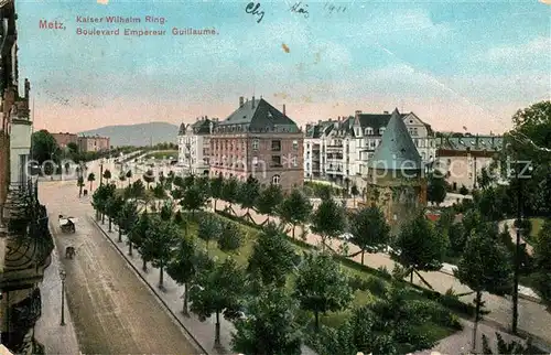 AK / Ansichtskarte Metz_Moselle Boulevard Empereur Guillaume Kaiser Wilhelm Ring Metz_Moselle