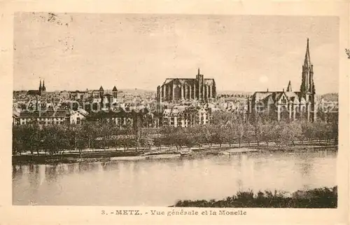 AK / Ansichtskarte Metz_Moselle Vue generale et la Moselle Eglise Cathedrale Metz_Moselle