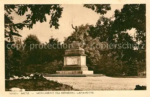 AK / Ansichtskarte Metz_Moselle Monument du General Lafayette Denkmal Metz_Moselle