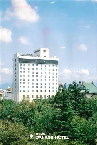 AK / Ansichtskarte Toyama Dai Ichi Hotel Toyama