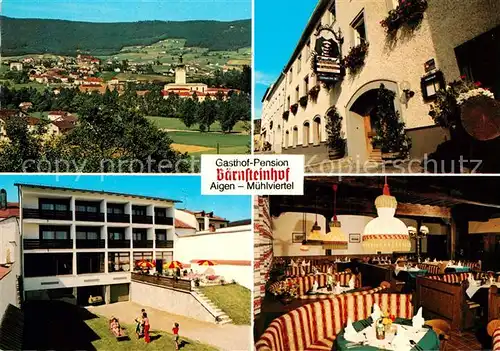 AK / Ansichtskarte Aigen_Muehlkreis Gasthof Pension Baernsteinhof Aigen Muehlkreis
