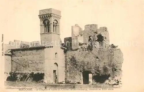 AK / Ansichtskarte Beaucaire_Gard Chapelle et ruines du Chateau de Montmorency XIIIe siecle Beaucaire Gard