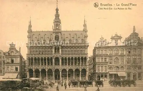 AK / Ansichtskarte Bruxelles_Bruessel La Grand  Place Maison du Roi Marche Bruxelles_Bruessel