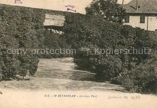 AK / Ansichtskarte Betharram vieux Pont Betharram