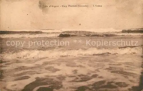 AK / Ansichtskarte Cap Ferret Cote d`Argent Cap Ferret