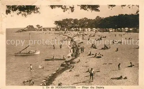 AK / Ansichtskarte Ile_de_Noirmoutier Plage des Dames Ile_de_Noirmoutier