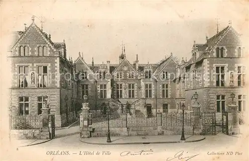 AK / Ansichtskarte Orleans_Loiret Hotel de Ville Orleans_Loiret