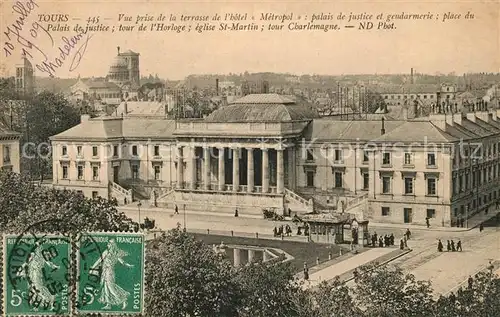 AK / Ansichtskarte Tours_Indre et Loire Vue prise de la terrasse de l`Hotel Metropol Palais de Justice Tours Indre et Loire