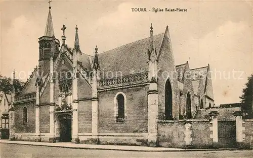 AK / Ansichtskarte Tours_Indre et Loire Eglise Saint Pierre Tours Indre et Loire