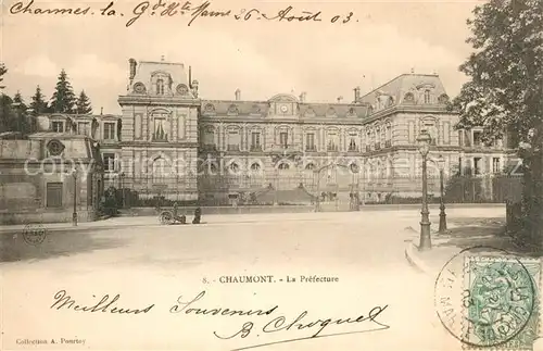 AK / Ansichtskarte Chaumont_Haute Marne La Prefecture Chaumont Haute Marne