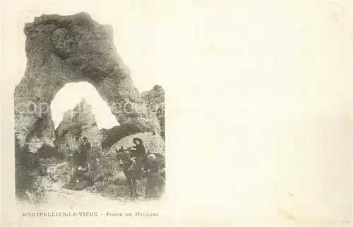 AK / Ansichtskarte Montpellier_Le_Vieux Porte de Mycenes 