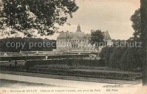 AK / Ansichtskarte Melun_Seine_et_Marne Chateau de Vaux le Vicomte vue prise du Parc Melun_Seine_et_Marne