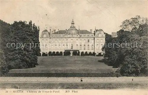 AK / Ansichtskarte Melun_Seine_et_Marne Chateau de Vaux le Penil Melun_Seine_et_Marne