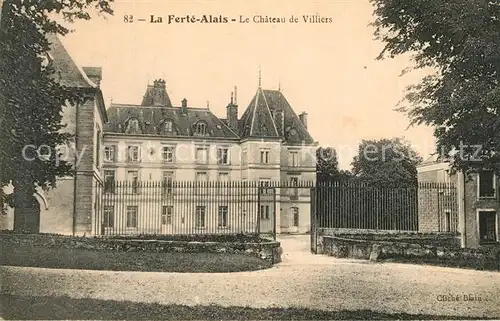 AK / Ansichtskarte La_Ferte Alais Chateau de Villiers La_Ferte Alais